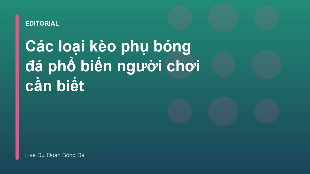 Các loại kèo phụ phổ biến trong cá cược bóng đá